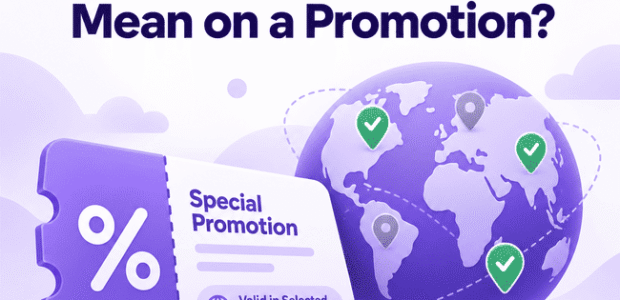 What Does “Valid in Selected Countries” Mean on a Promotion?